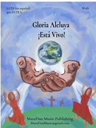  Gloria Aleluya, Esta Vivo! SATB choral sheet music cover Thumbnail